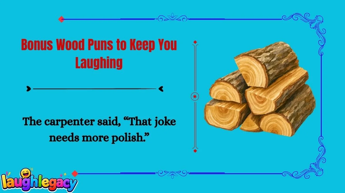 Wood Jokes