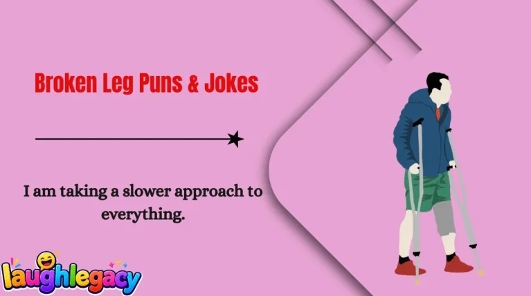 Broken Leg Puns & Jokes