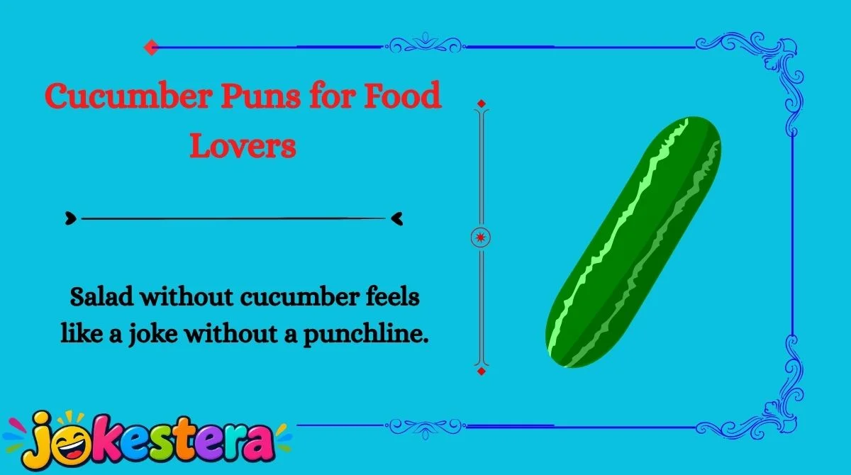 Cucumber Jokes