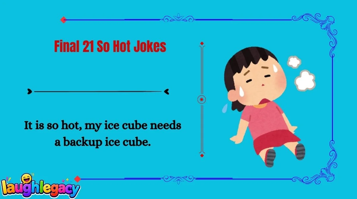 So Hot Jokes