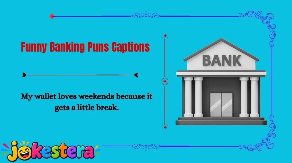 Banking Jokes and Puns