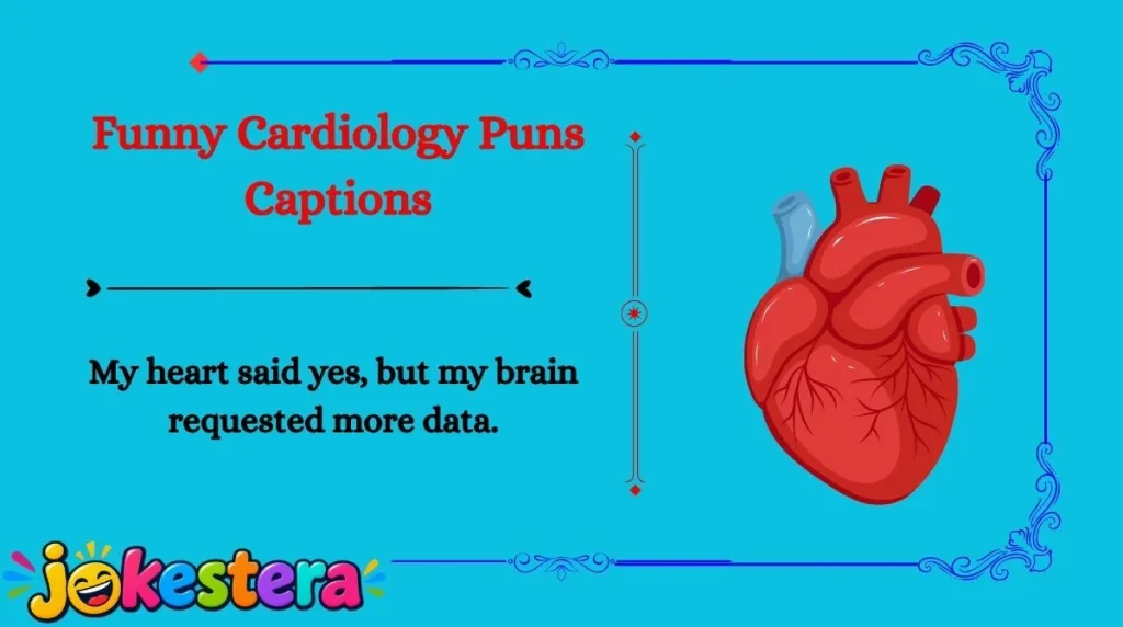 Cardiology Jokes