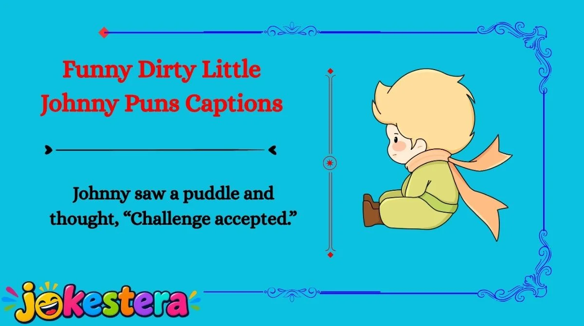 Dirty Little Johnny Jokes