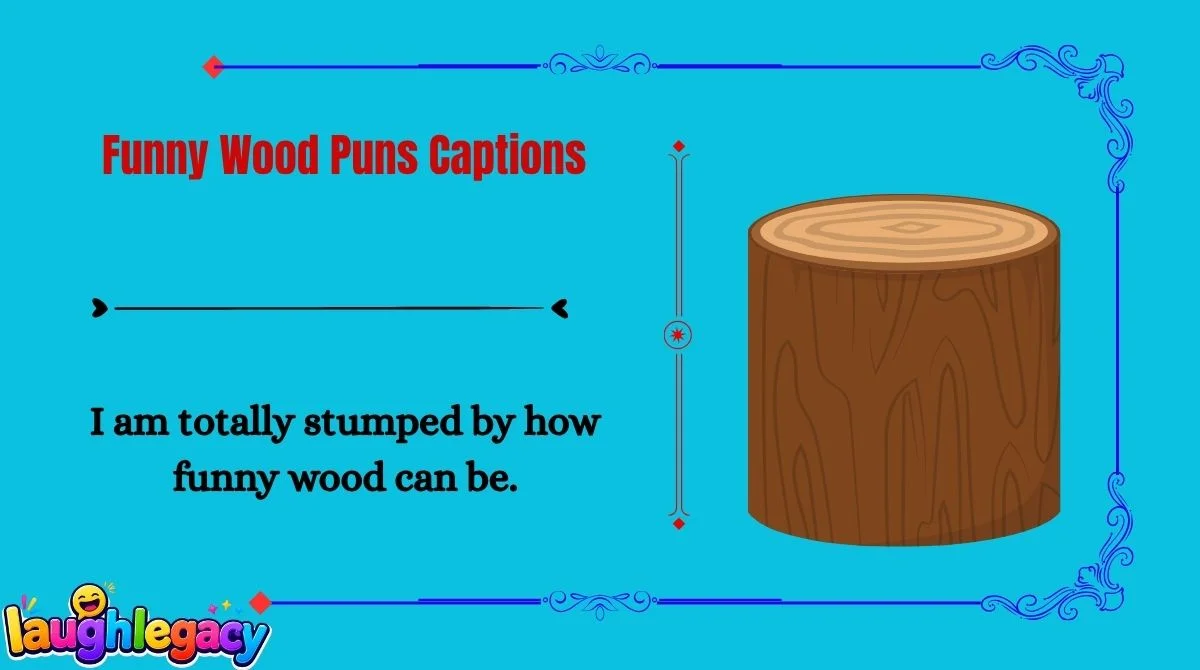 Wood Jokes