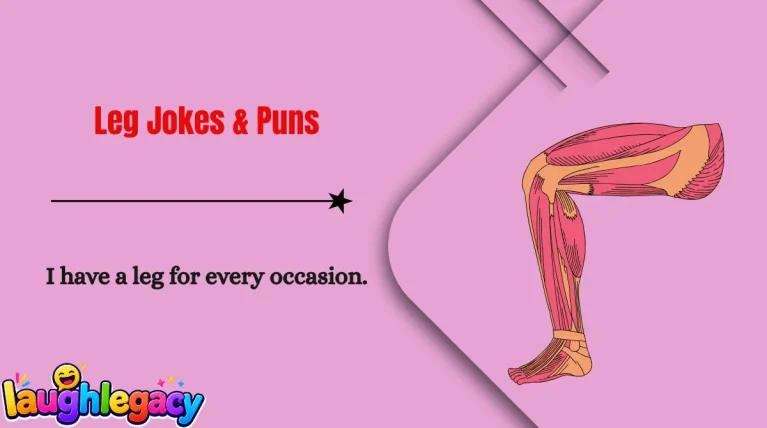 Leg Jokes & Puns