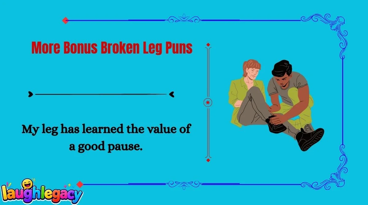 Broken Leg Puns & Jokes