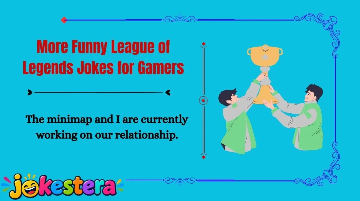 League of Legends Jokes