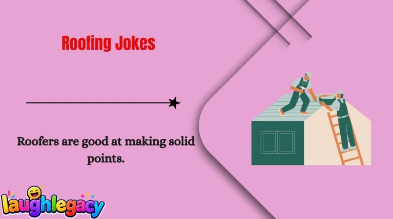 Roofing Jokes
