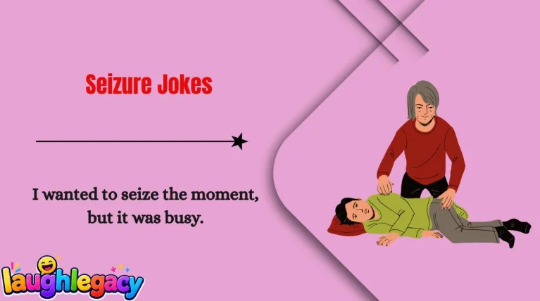 Seizure Jokes