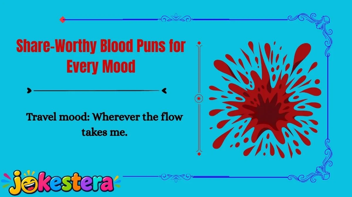 Blood Jokes & Puns