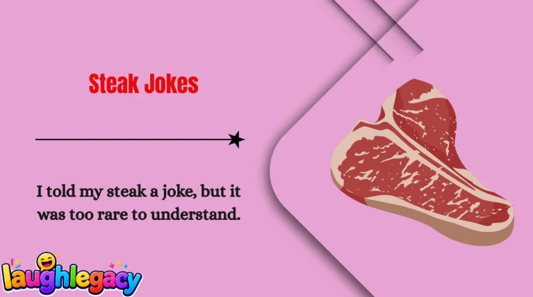 Steak Jokes