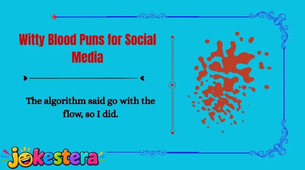 Blood Jokes & Puns