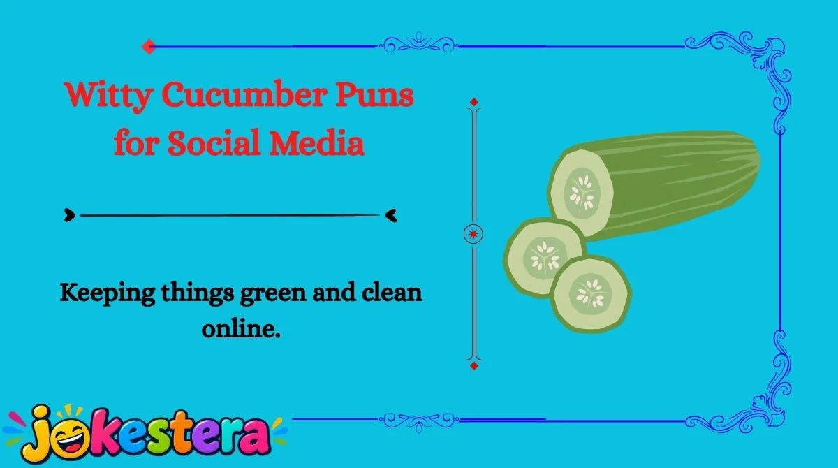 Cucumber Jokes