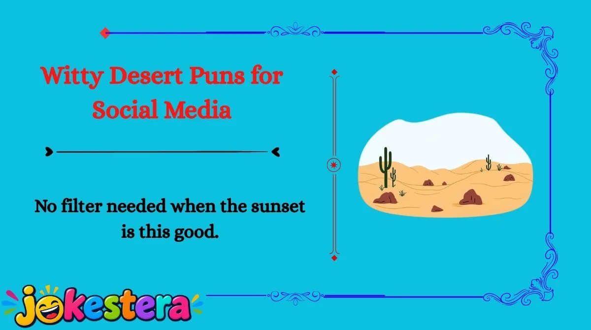 Desert Jokes