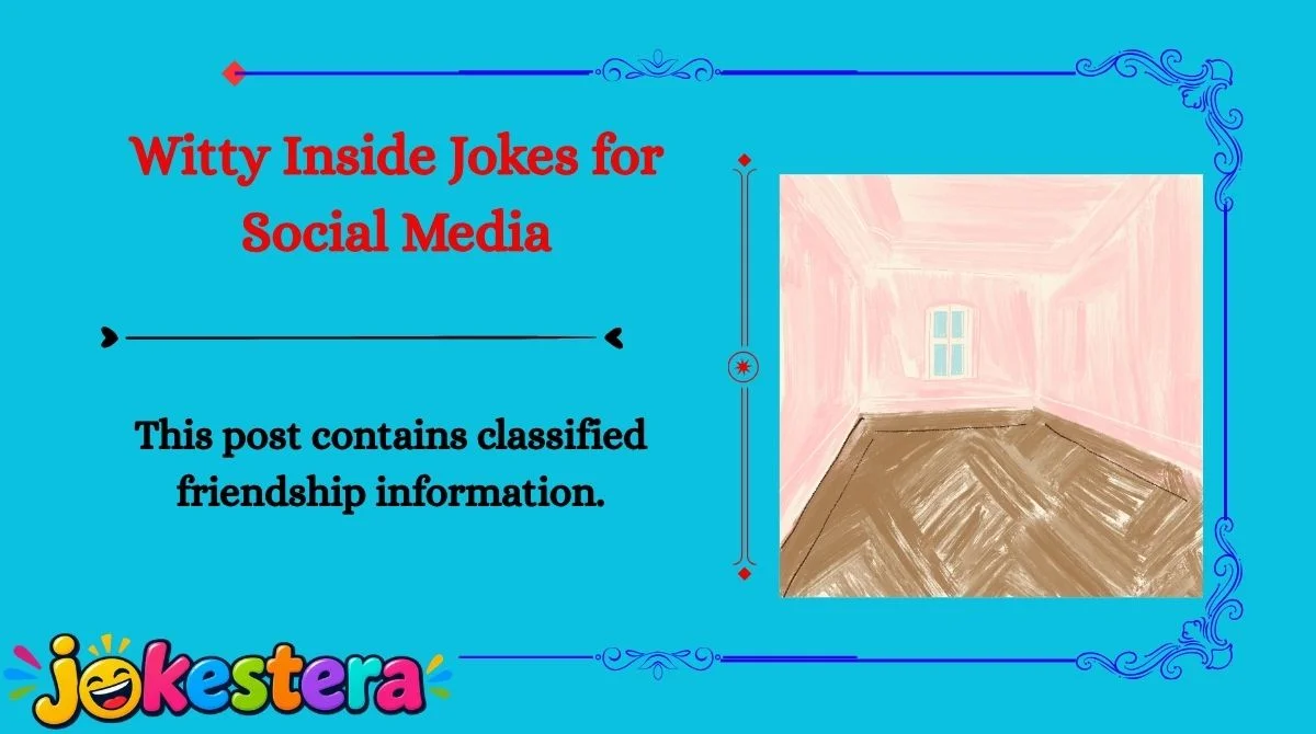 Inside Jokes