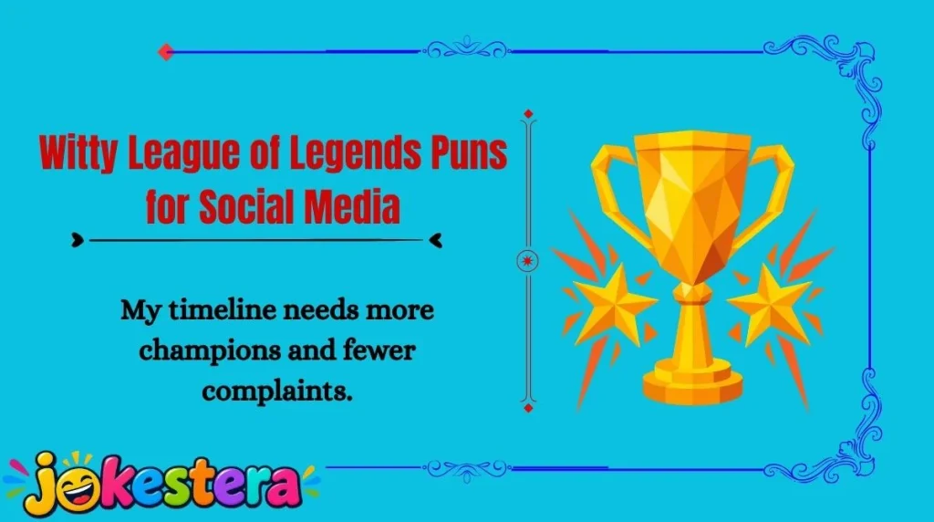 Witty League of Legends Puns for Social Media
