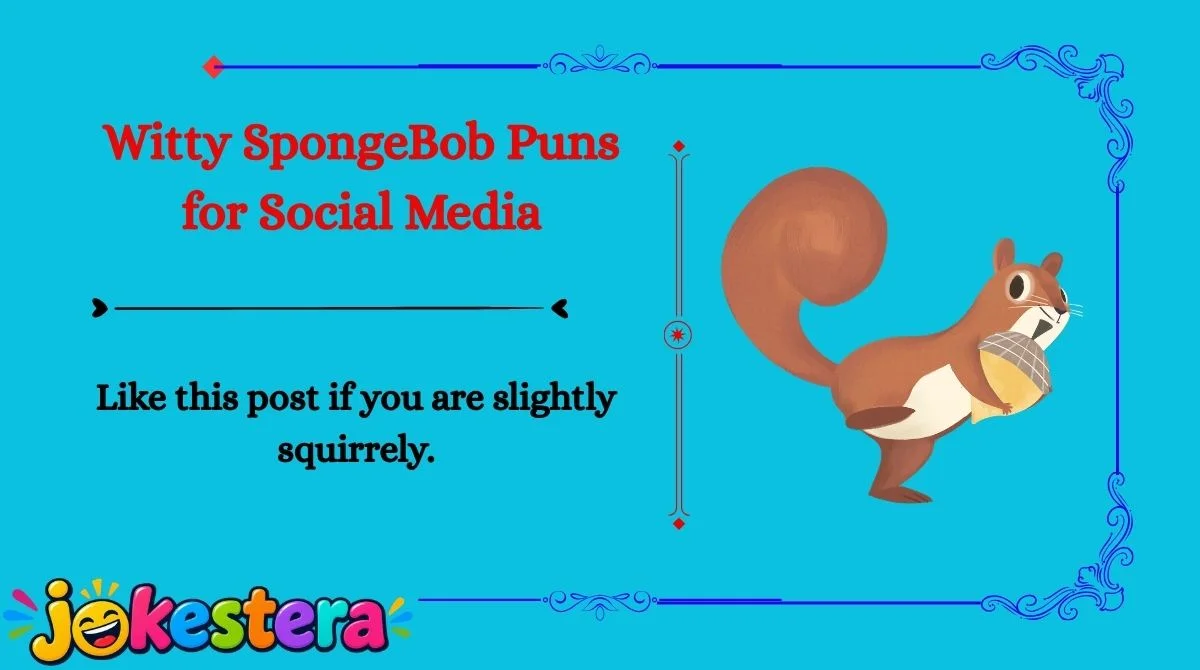 SpongeBob Squirrel Jokes