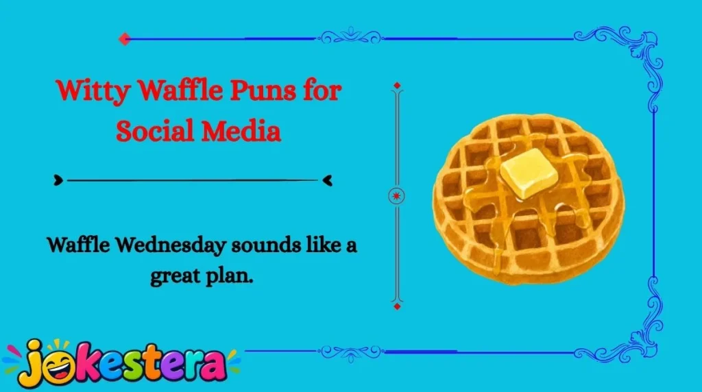 Waffle Jokes