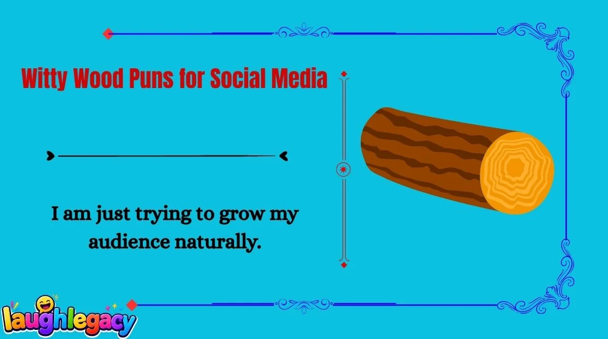 Wood Jokes