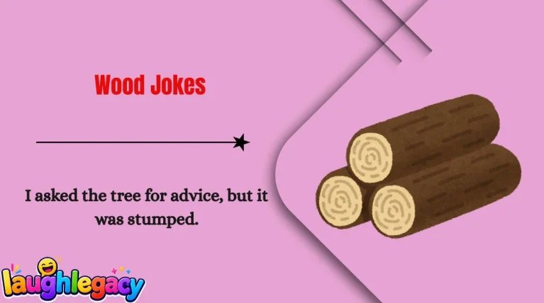 Wood Jokes
