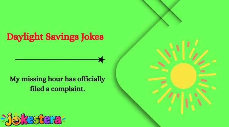 Daylight Savings Jokes