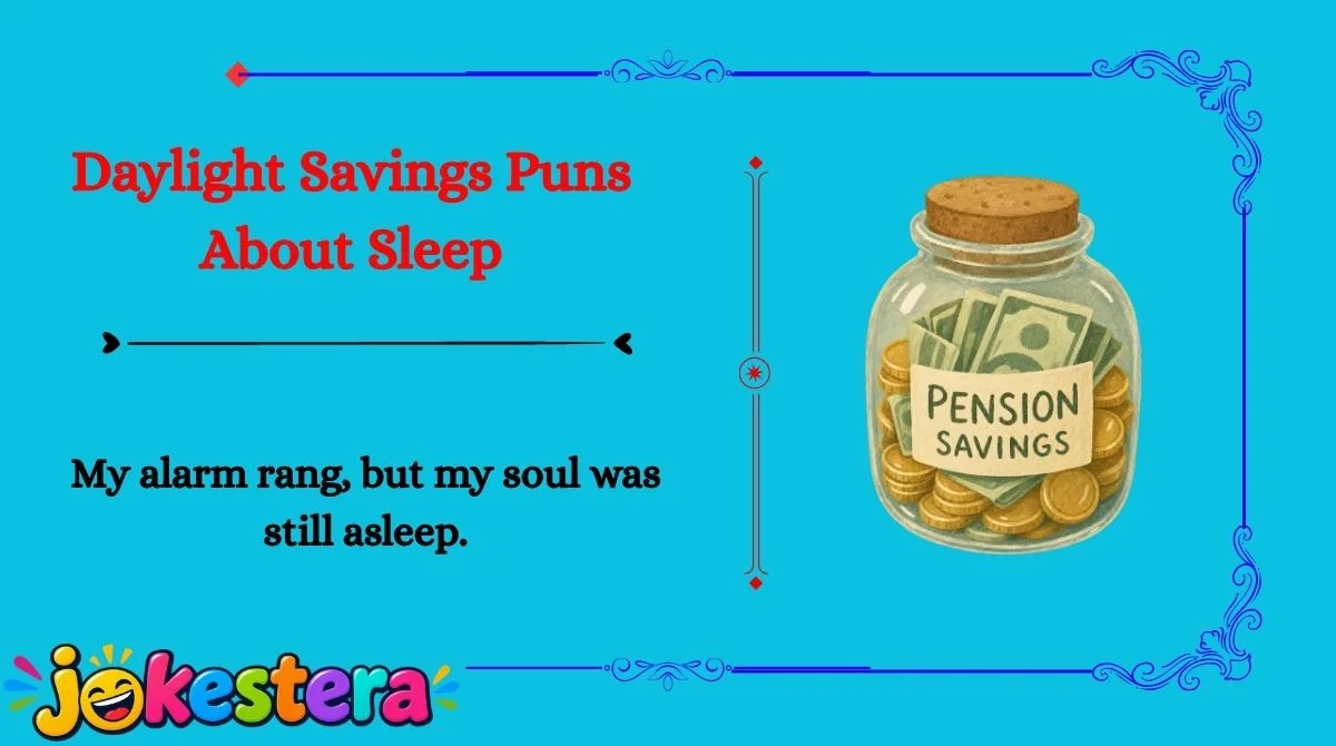 Daylight Savings Jokes