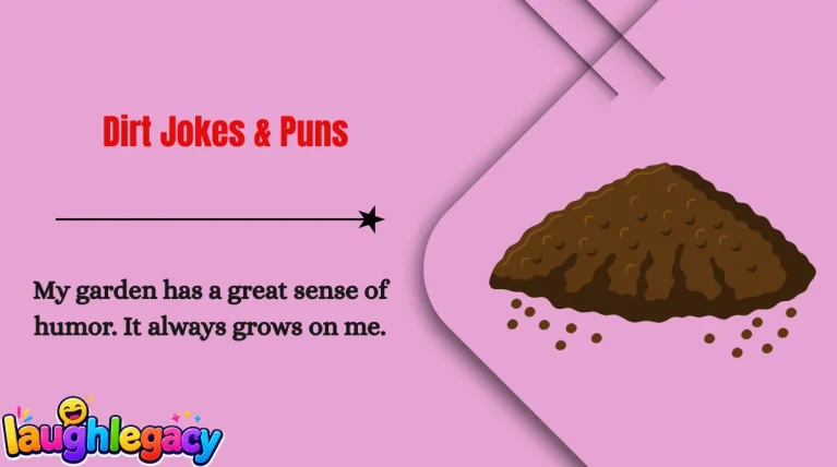 Dirt Jokes & Puns