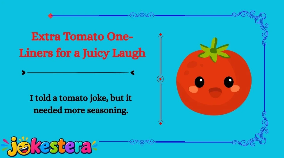 Tomato Jokes