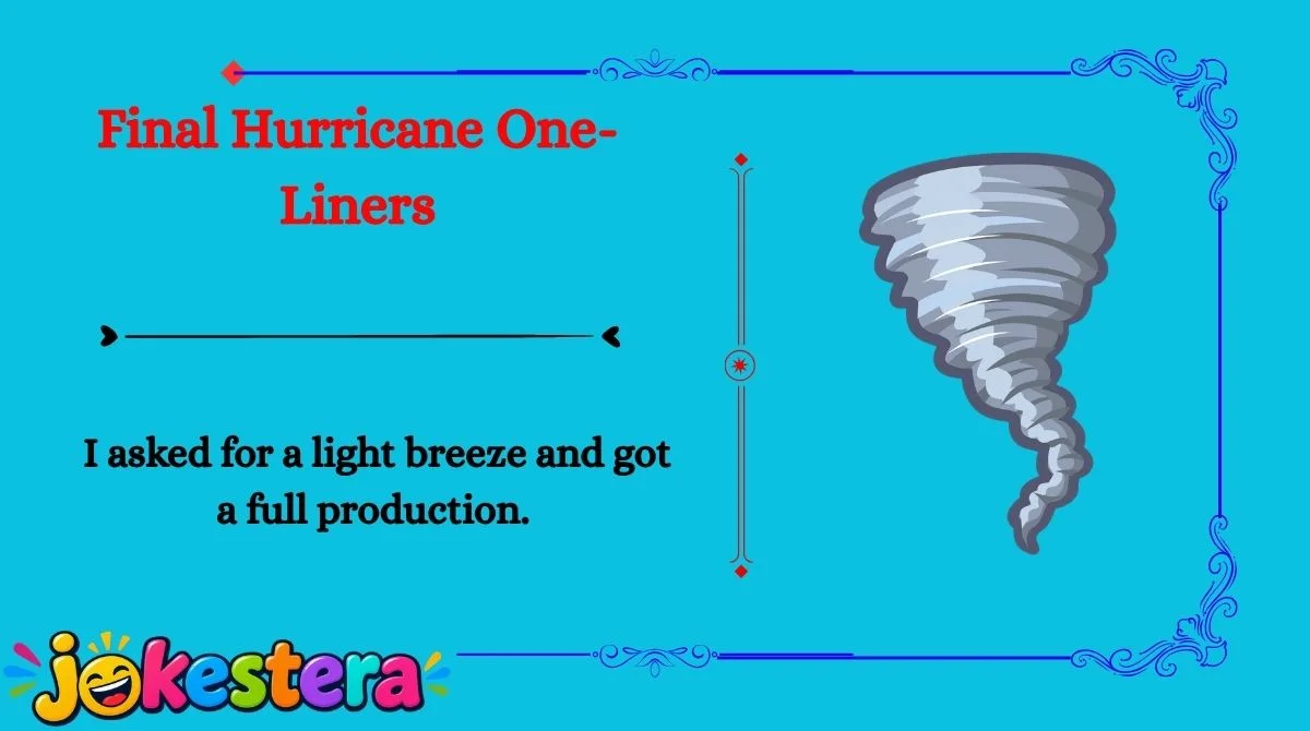 Funny Hurricane Jokes & Puns