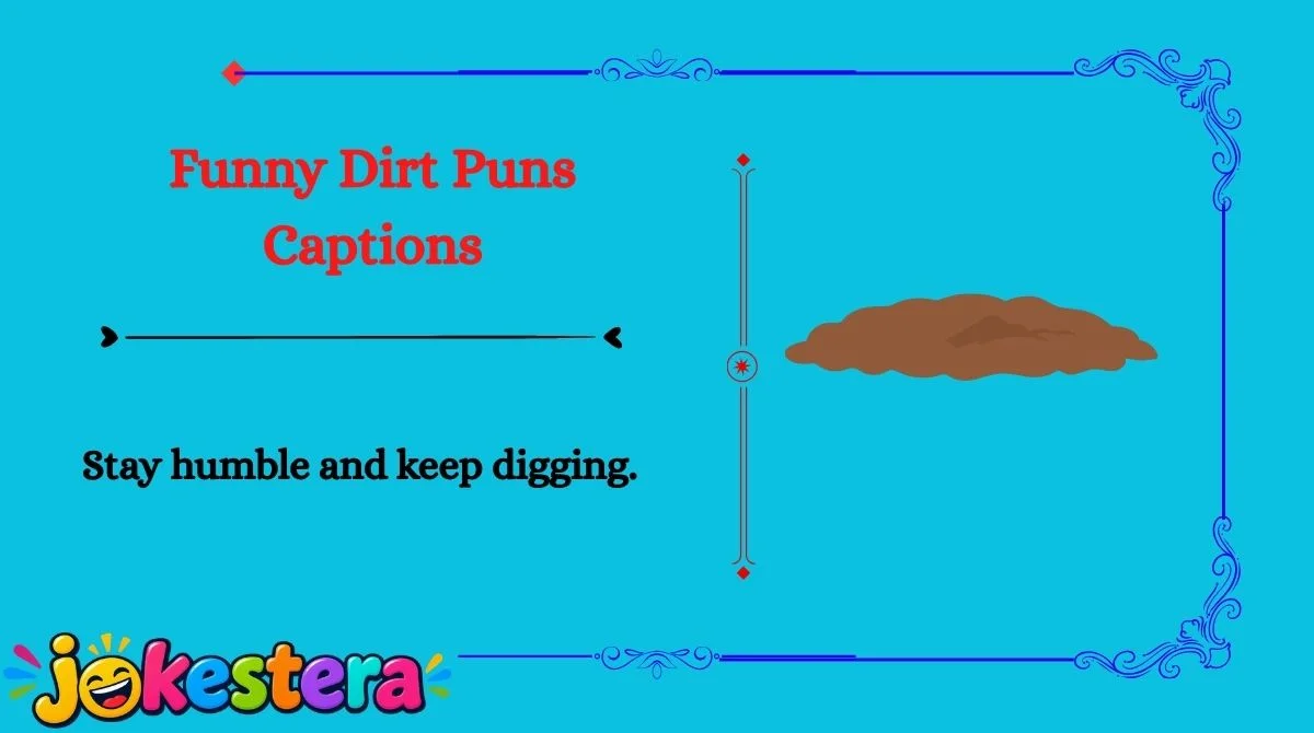 Dirt Jokes & Puns
