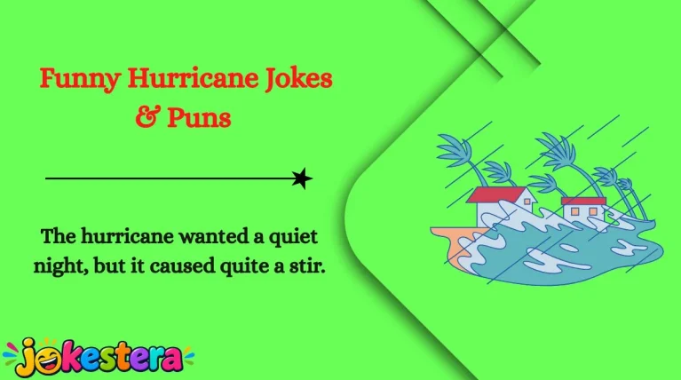 Funny Hurricane Jokes & Puns