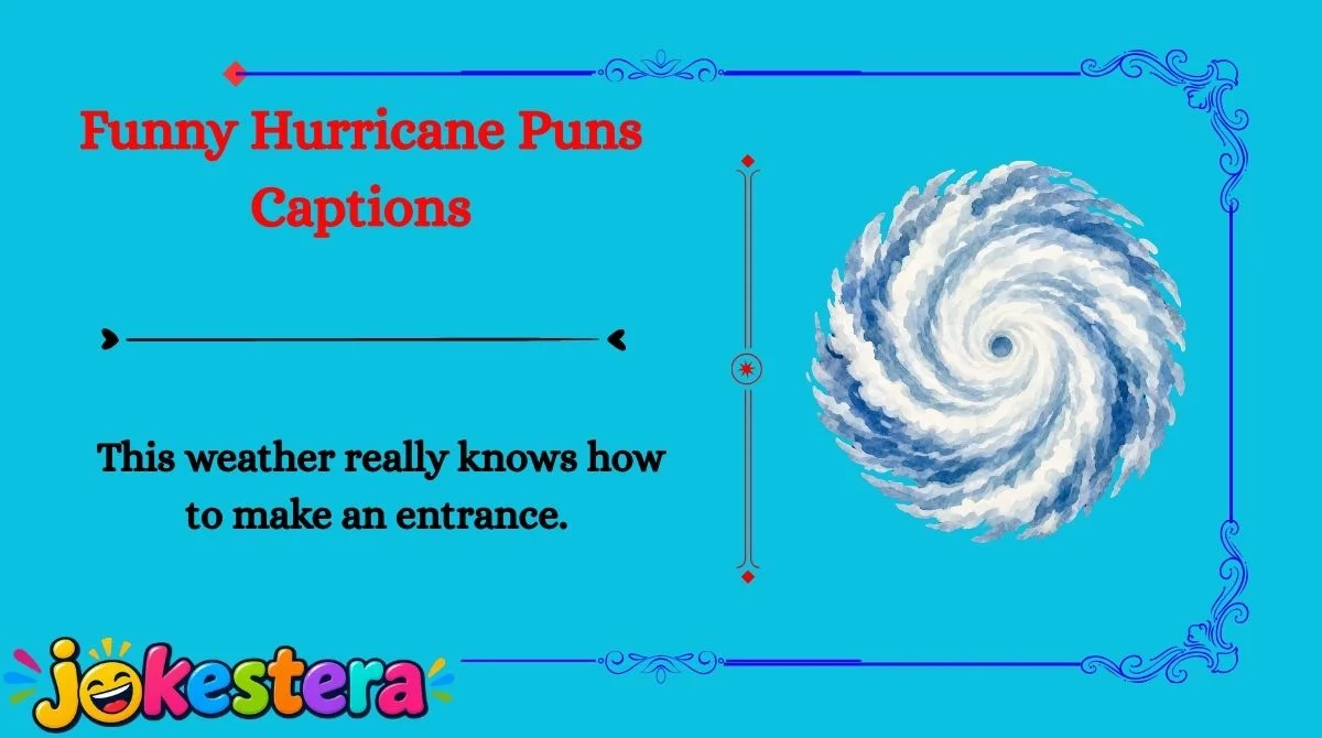 Funny Hurricane Jokes & Puns