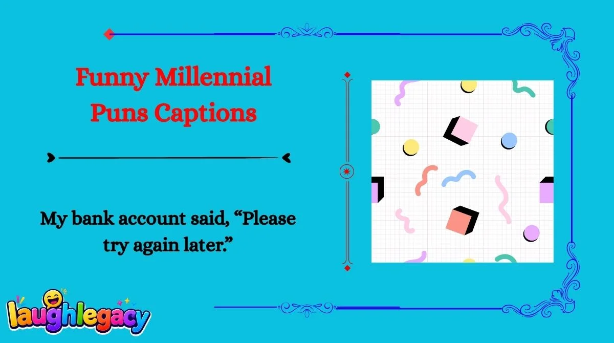 Millennial Jokes 