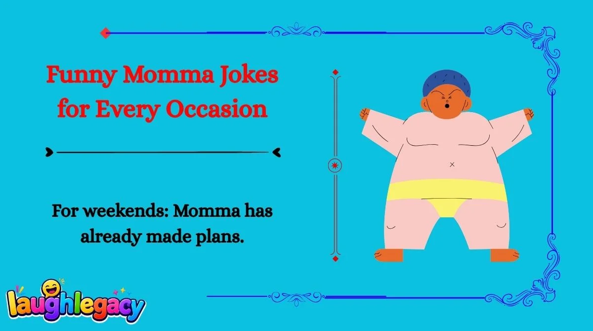 Fat Momma Jokes