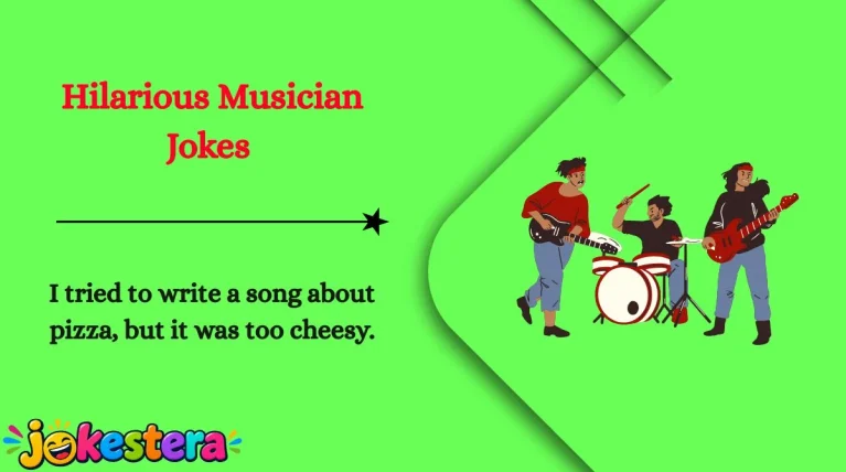 Hilarious Musician Jokes