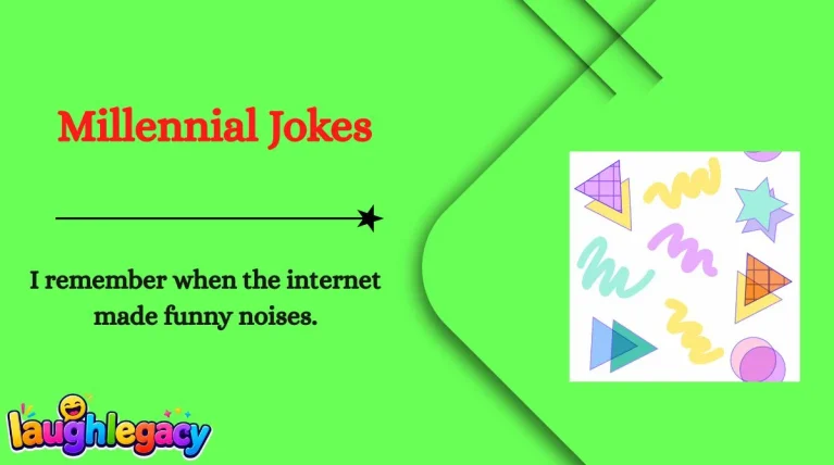 Millennial Jokes