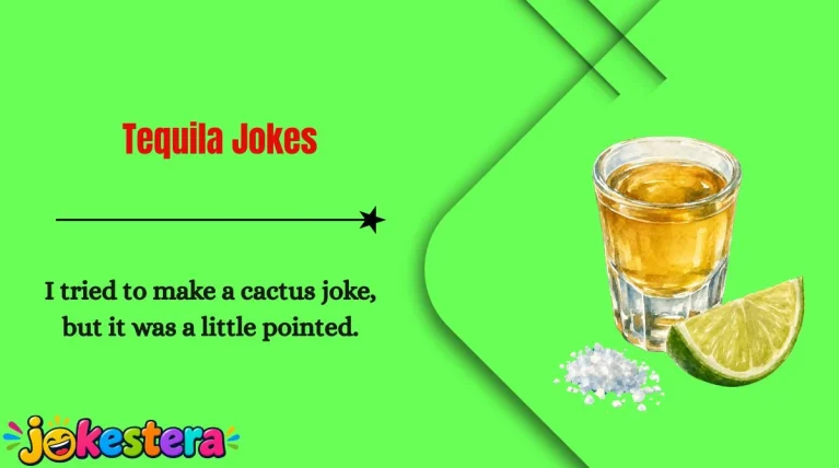 Tequila Jokes