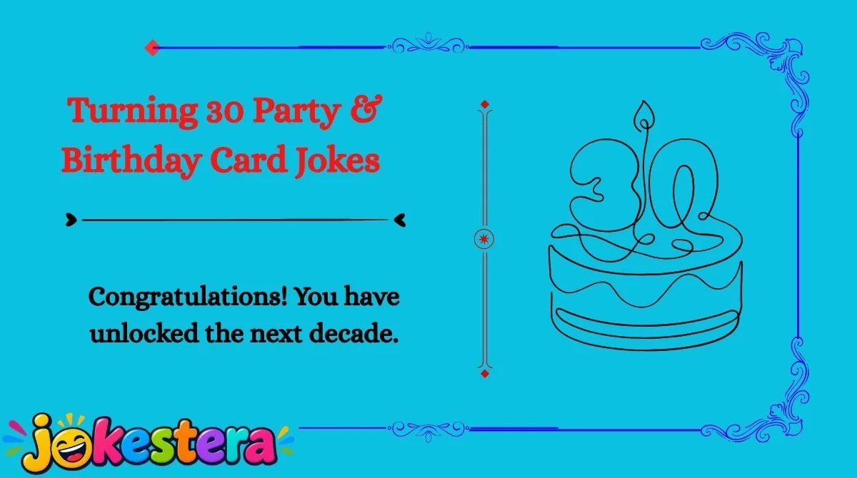 Turning 30 Jokes