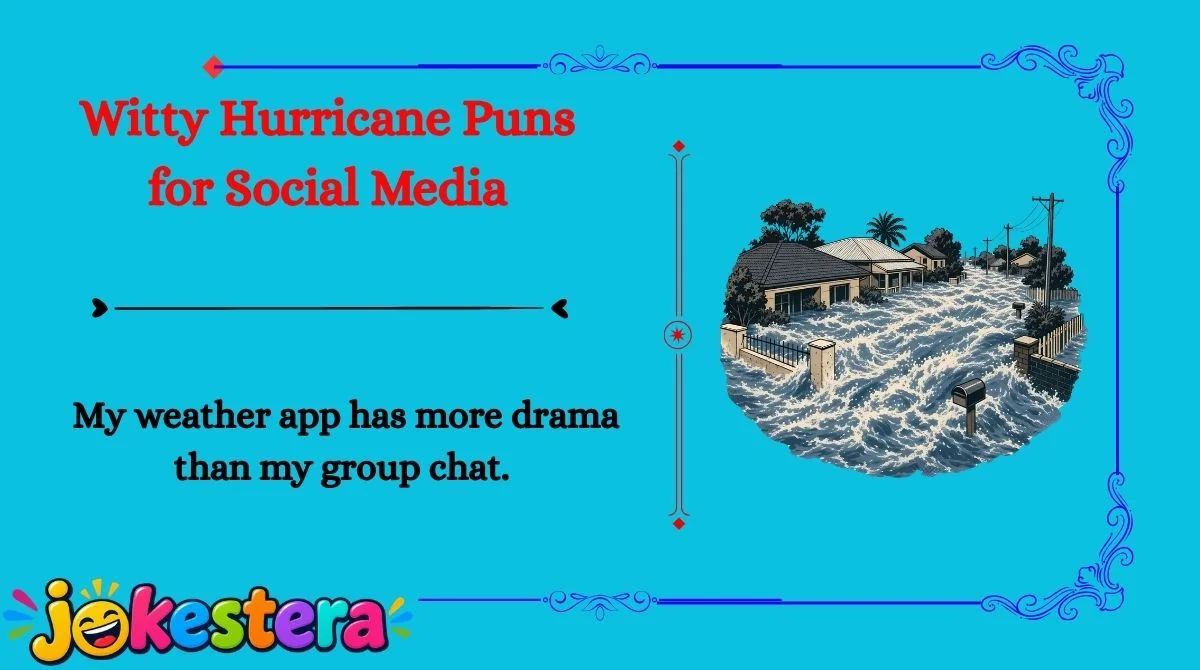 Funny Hurricane Jokes & Puns