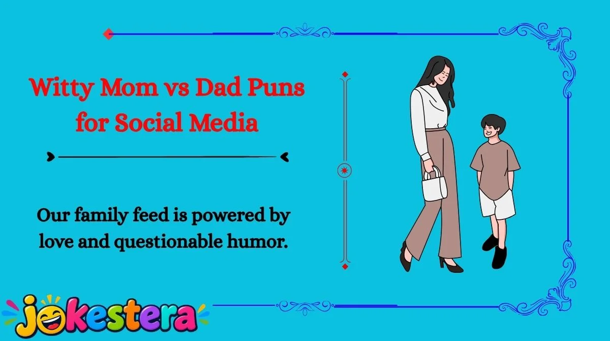 Mom vs Dad Jokes