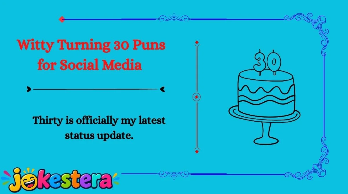 Turning 30 Jokes